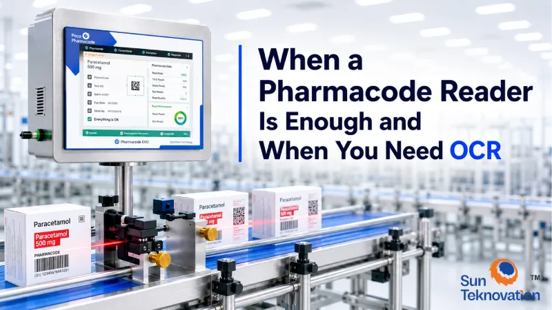 When a Pharma code Reader Is Enough and When You Need OCR